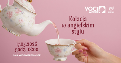 Plakat wydarzenia:  Voci Cantati ,,Kolacja w angielskim stylu" 